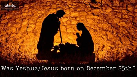 Was Yeshuajesus Born On December 25th Wisdom In Torah Ministries Rico Cortes