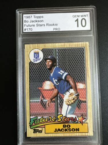 Bo Jackson 87 1987 Topps 170 Future Stars Rookie Card Graded PRO Gem