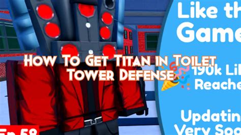 Cómo Conseguir A Titán En Toilet Tower Defense Sitiopedia