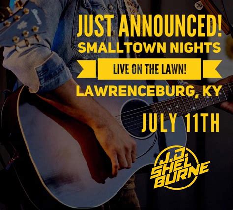 JD Shelburne performing live in Lawrenceburg this July – Visit ...