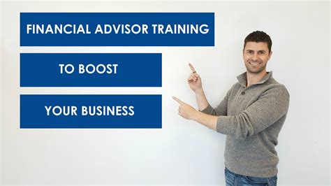 Financial Advisor Training To Boost Your Business Youtube