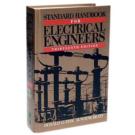 Standard Handbook For Electrical Engineers By Fink And Beaty Bashlin