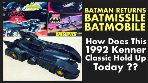 Batman Returns Batmissile Batmobile How Does This Kenner Classic