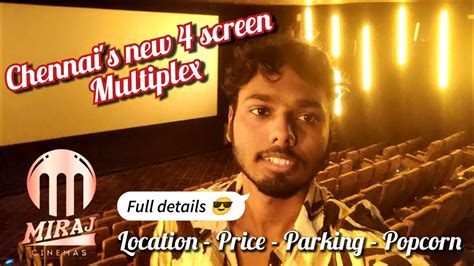 MIRAJ CINEMAS Vlog Complete Tour Of Miraj Cinemas Chennai New