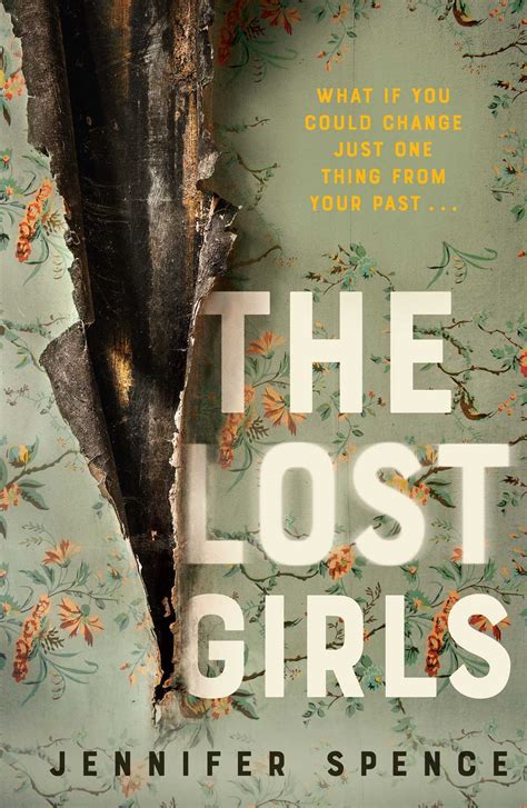 The Lost Girls by Jennifer Spence | Goodreads