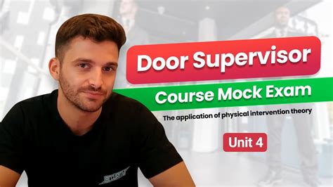 Sia Door Supervisor Course Unit 4 Mock Exam Door Supervisor Exams Youtube