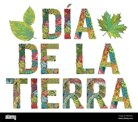 Words Dia De La Tierra Earth Day In Spanish Vector Decorative