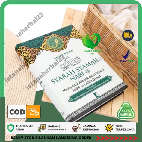 Jual Buku Syarah Syamail Muhammadiyah Mengenal Akhlak Nabi Kitab