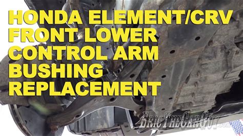 Replacing Lower Control Arms On Honda Crv Machter Front