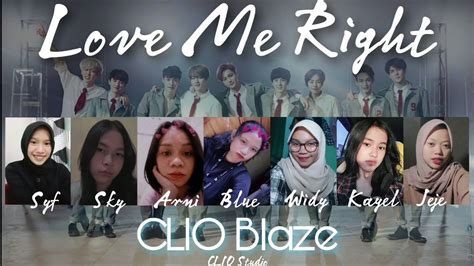 EXO 엑소 Love Me Right Debut Cover by CLIO BLAZE CLIO STUDIO