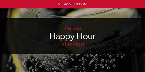 Las Vegas' Best Happy Hour [Updated 2025]