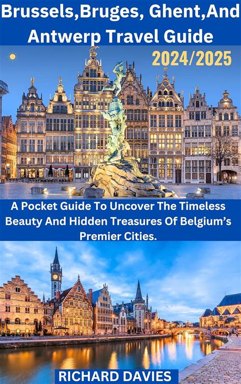 Brussels Bruges Ghent And Antwerp Travel Guide A Pocket