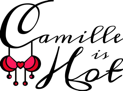 Camille Is Hot Camille Is Hot