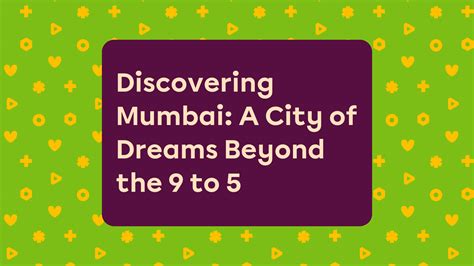 Mumbai Lifestyle Guide: Beyond Work