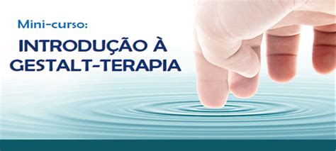 Minicurso Introdução à Gestalt Terapia Mural Psicologia