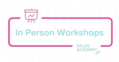 In Person Workshops Face To Face Training Sales And Marketing Sales