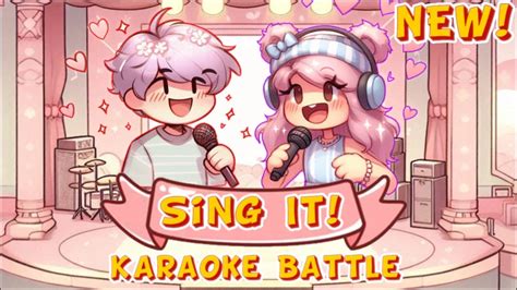 [🎉SONG ROTATIONS] Sing It! Karaoke Battles [VC🎤] | ROBLOX