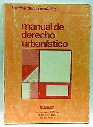 Manual De Derecho Urban Stico Edici N Fern Ndez Tom S Ram N