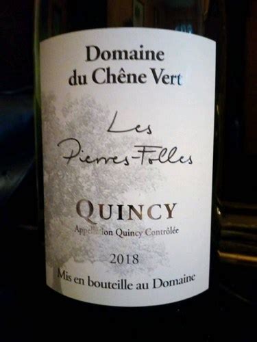 Domaine du Chêne Vert Les Pierres Folles Quincy Blanc Vivino US