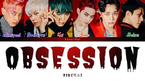 Exo Obsession Color Coded Lyrics Eng Rom Han Kateriful