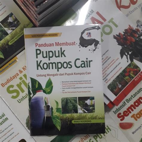 Jual Buku Panduan Membuat Pupuk Kompos Cair Panji Nugroho Pustaka