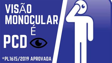 Visão Monocular agora é LEI Entenda os benefícios YouTube