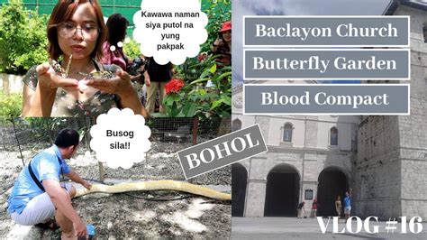 Vlog Bohol Tour Part Blood Compact Shrine Baclayon Church