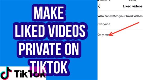 How To Make Your Liked Videos Private On TikTok YouTube