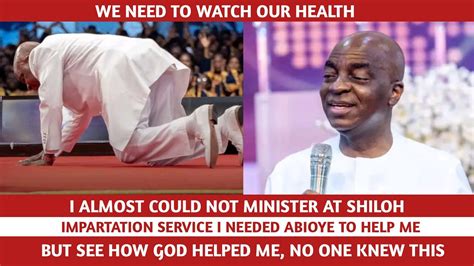 How God Revived Me At Shiloh Bishop David Oyedepo Youtube