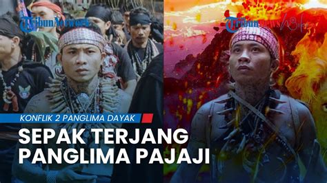 Sepak Terjang Panglima Pajaji Yang Berani Beradu Dada Dan Kesaktian