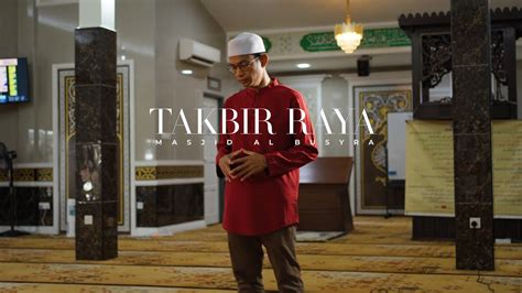 TAKBIR RAYA 2023 MASJID AL BUSYRA MERBOK YouTube