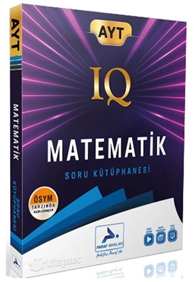 AYT Matematik IQ Soru Kütüphanesi Paraf Yayınları 9786257423809