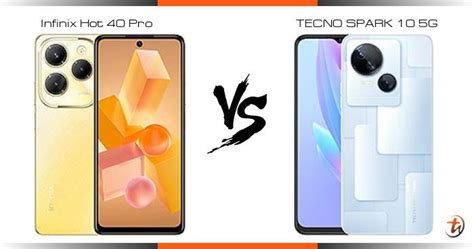 Banding Infinix Hot Pro Dan TECNO SPARK G Spesifikasi Dan Harga Di Malaysia TechNave BM