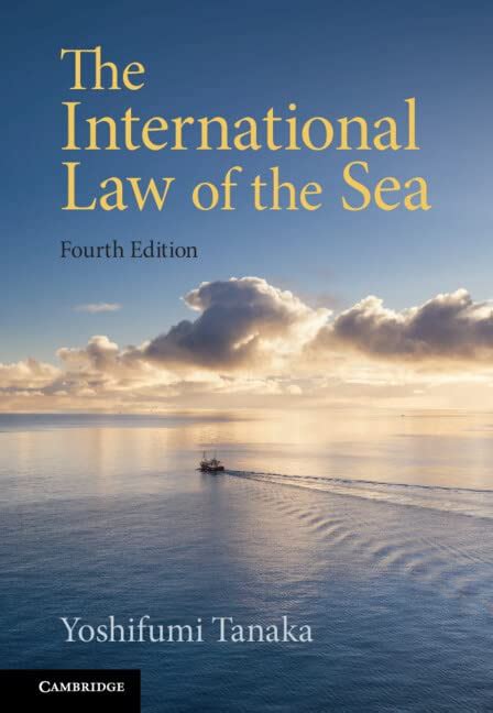 The International Law Of The Sea By Yoshifumi Tanaka Pdfdownload