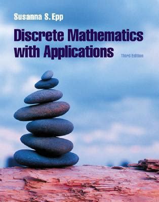 Discrete Mathematics with Applications by Susanna S. Epp | Goodreads