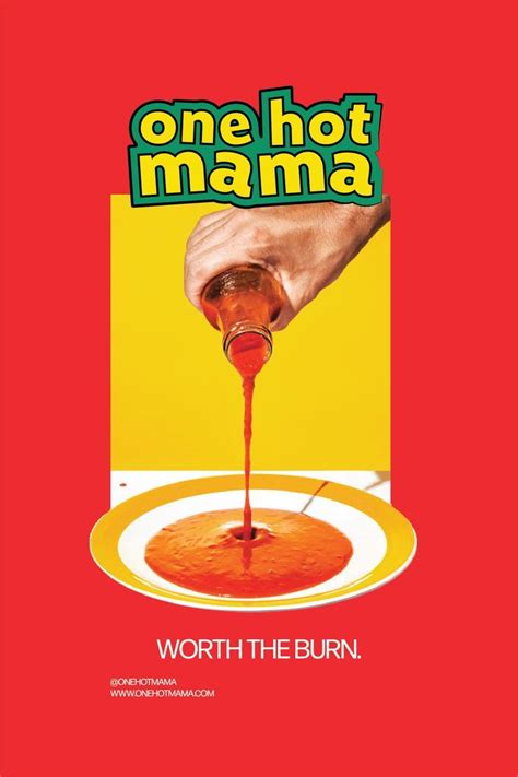 One Hot Mama Food Poster Design Typography Ads Graphic Design Fun