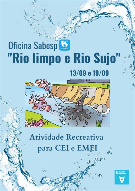 Oficina Sabesp Rio Limpo E Rio Sujo CEU