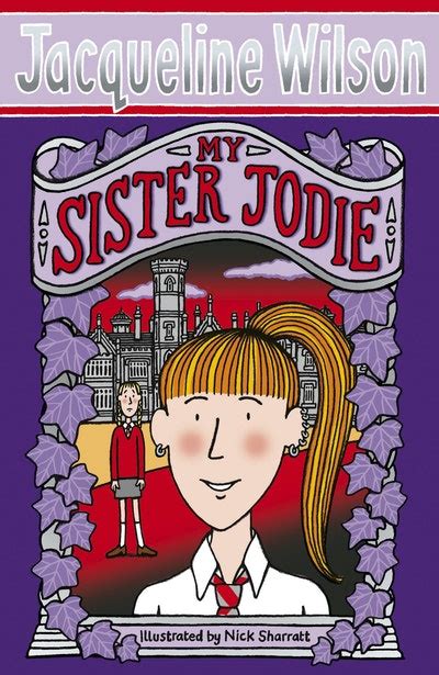 My Sister Jodie By Jacqueline Wilson Penguin Books New Zealand