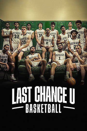 Watch Last Chance U: Basketball Streaming Online - Yidio