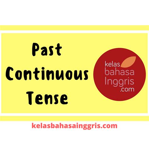 Contoh Kalimat Past Continuous Tense Menggunakan While Pulp