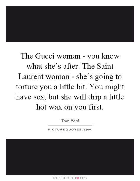 Gucci Quotes Gucci Sayings Gucci Picture Quotes