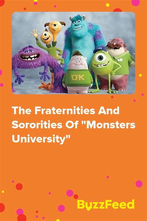 The Fraternities And Sororities Of "Monsters University" | Sorority and fraternity, Fraternity ...