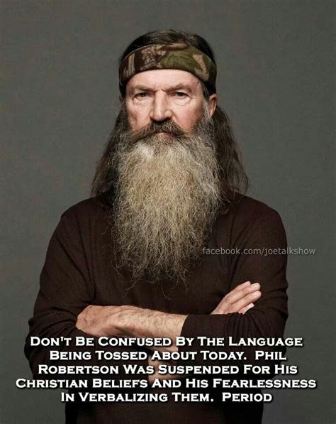 Phil Robertson Quotes About God. QuotesGram