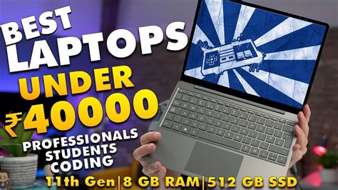 Top 5 Best Laptops Under 40000 In 2022⚡best Laptop Under 40000 For