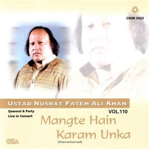 Amazon Music Ustad Nusrat Fateh Ali Khanのmangte Hain Karm Unka Vol