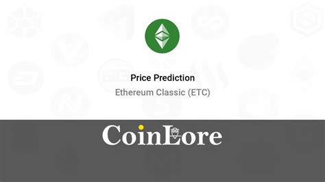 Ethereum Classic Price Prediction Shortlong Forecast Coinlore