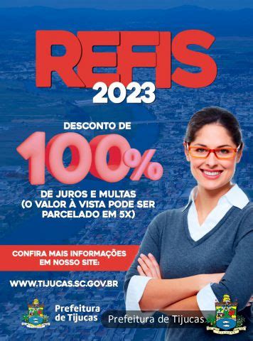 Prefeitura lança campanha REFIS 2023 Notícias Prefeitura de Tijucas