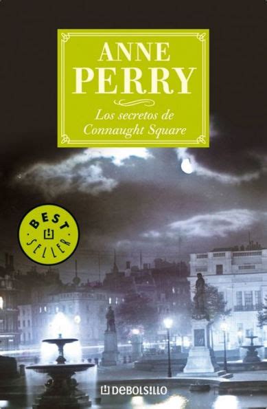 Los Secretos De Connaught Square Seven Dials By Anne Perry Ebook