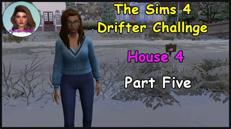 Sims Drifter Challenge House Part This Episode Is Dedicated To