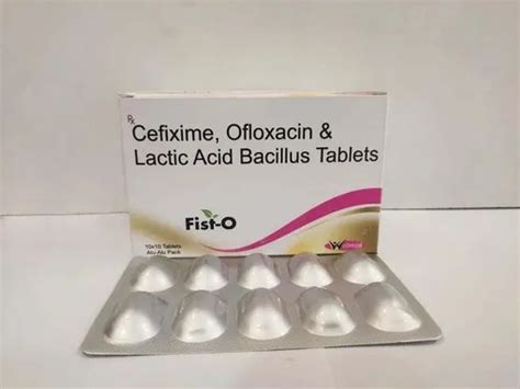 Cefixime Ofloxacin Lactic Acid Bacillus Tablets At Best Price In